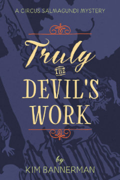 Truly the Devil's Work Novel