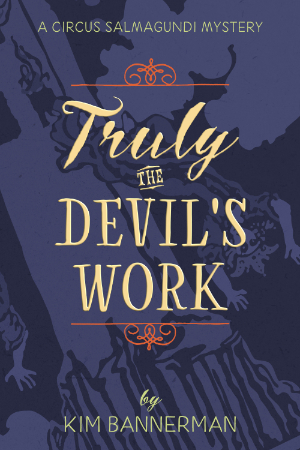 Truly the Devil's Work Novel